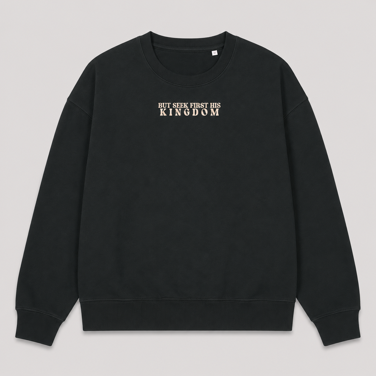 Seek First the Kingdom -  Womens Sweatshirt