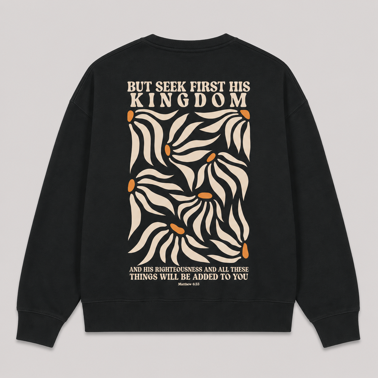 Seek First the Kingdom -  Womens Sweatshirt