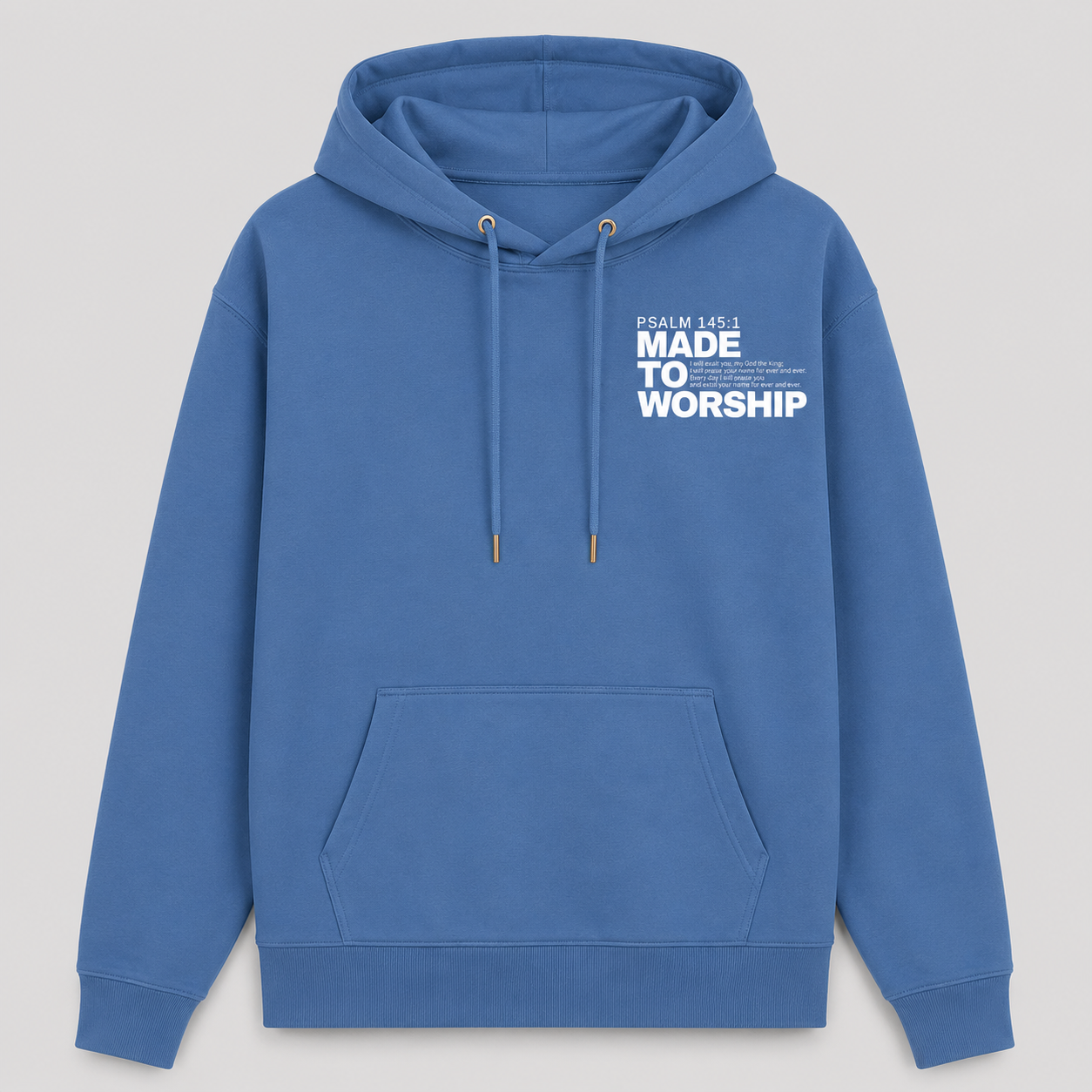 Made to Worship  -  Unisex Hoodie