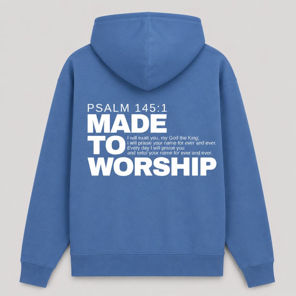 Made to Worship  -  Unisex Hoodie