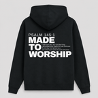 Made to Worship  -  Unisex Hoodie