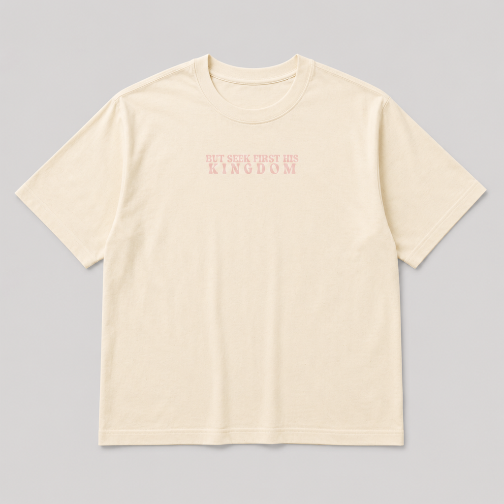 Seek First the Kingdom  -  Unisex TShirt