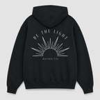 Be the Light  -  Unisex Hoodie