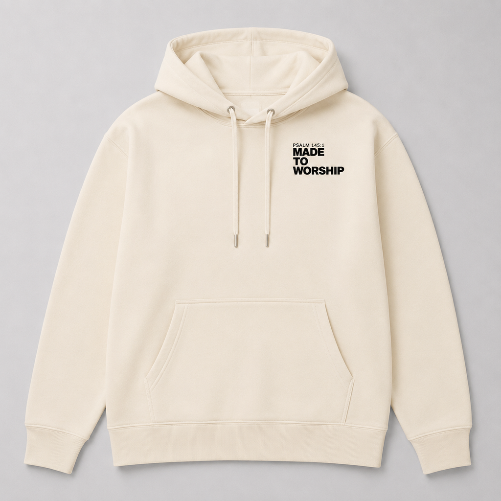 Made to Worship  -  Unisex Hoodie
