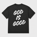 God is Good  -  Unisex TShirt