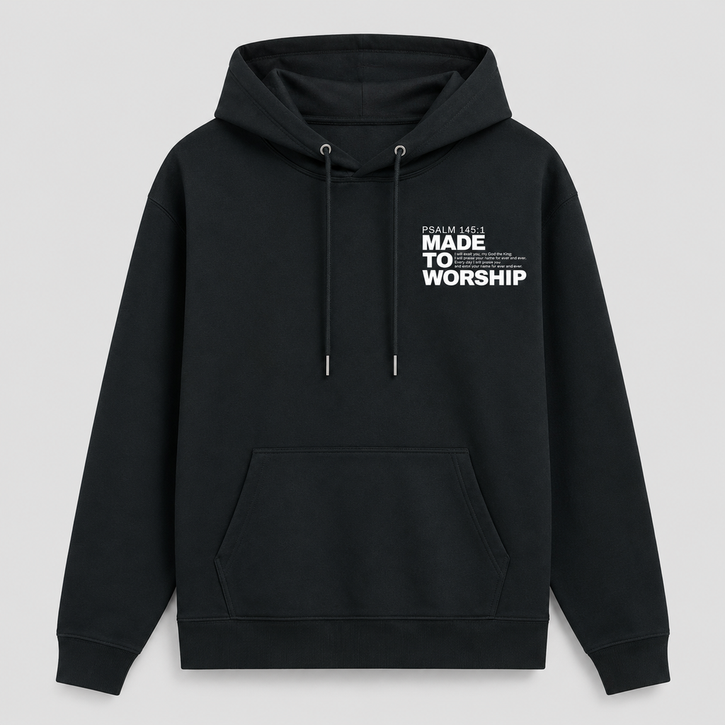 Made to Worship  -  Unisex Hoodie