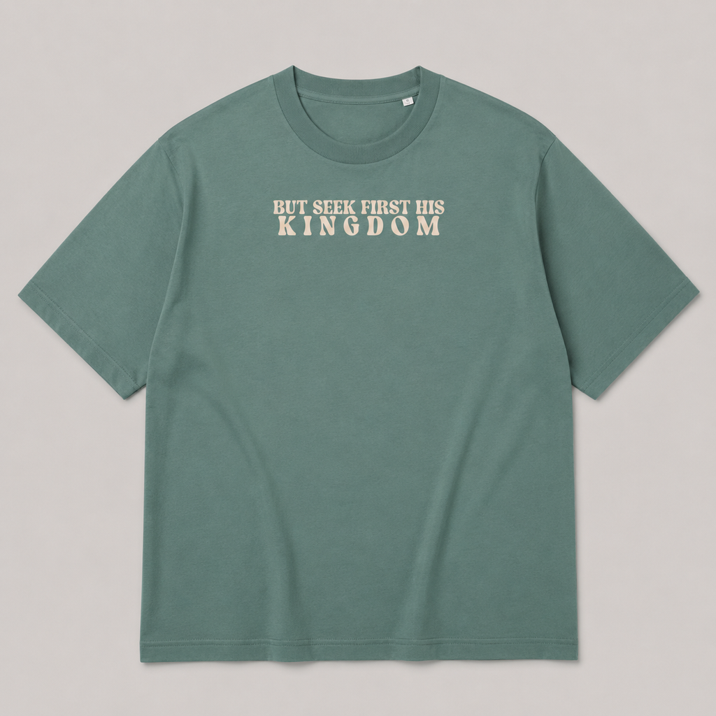 Seek First the Kingdom  -  Unisex TShirt